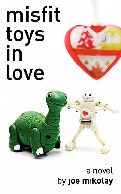 Misfit Toys In Love