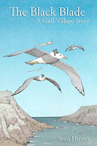 The Black Blade A Gull Village Story
