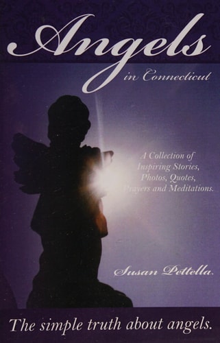 Angels in Connecticut The Simple Truth about Angels