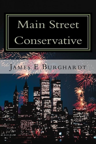Main Street Conservative Outside the Beltway, Inside America