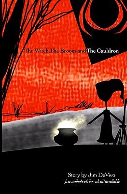 The Witch, The Broom and The Cauldron Tales from the WEB Series Book 1