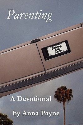 Parenting A Driving with Anna Devotional