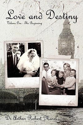 Love and Destiny Volume One - The Beginning