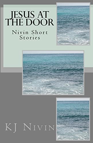 Jesus at the Door Nivin Short Stories