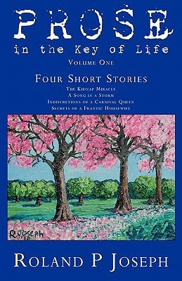 PROSE in the Key of Life
