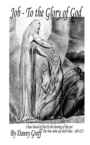 Job To the Glory of God