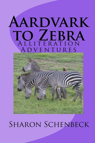 Aardvark to Zebra Alliteration Adventures