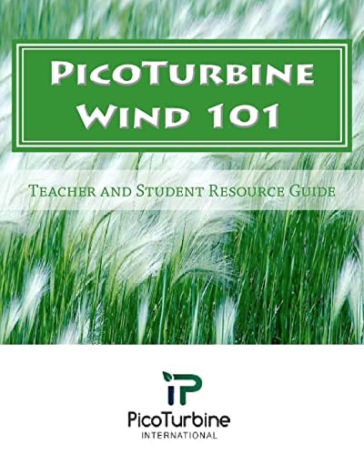 PicoTurbine Wind 101 Teacher and Student Guide