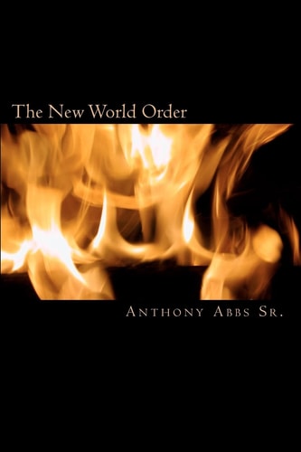 The New World Order The Word Of God Bible Studies