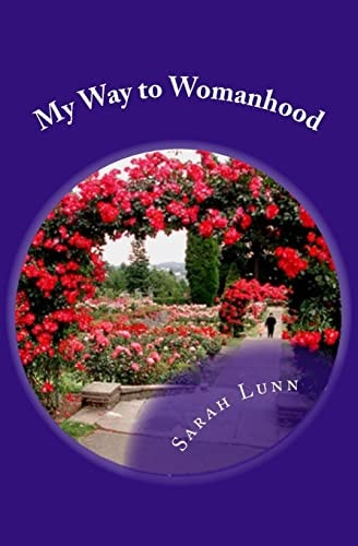 My Way to Womanhood You Trip Forward