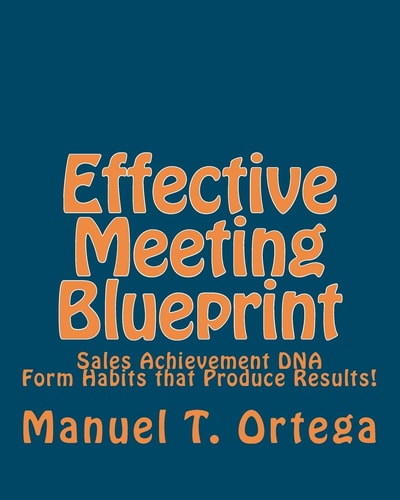 Effective Meeting Blueprint Sales Achievement DNA