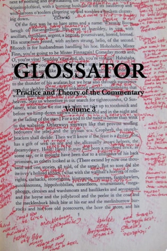 Glossator: Practice and Theory of the Commentary Open-Topic