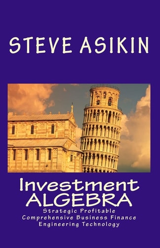 Investment ALGEBRA Strategic Profitable Comprehensive Business Finance Engineering Technology