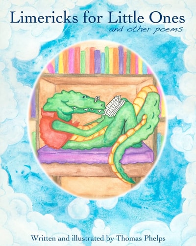 Limericks for Little Ones And Other Poems