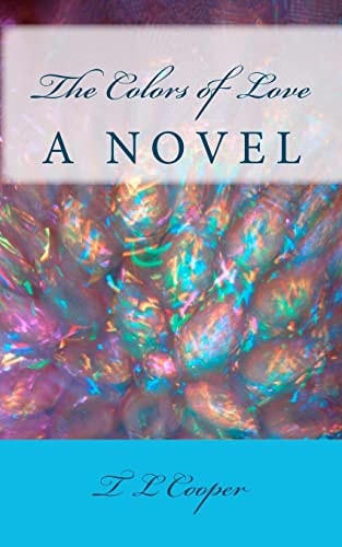 The Colors of Love A Novel