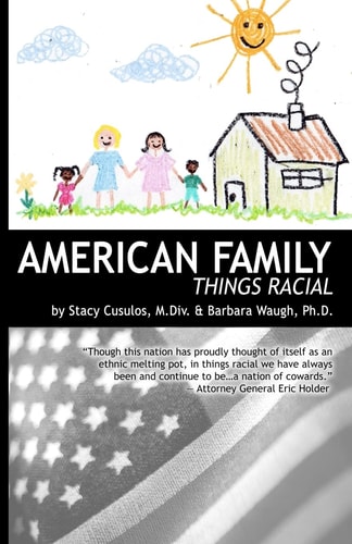 American Family Things Racial