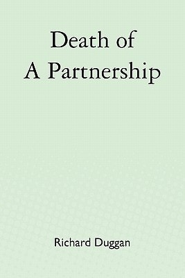 Death of a Partnership