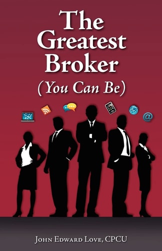 The Greatest Broker (You Can Be)
