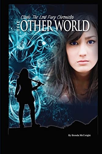 The Otherworld Cleah: The Lost Fury Chronicles