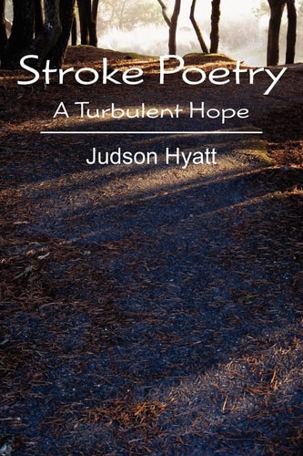 Stroke Poetry A Turbulent Hope