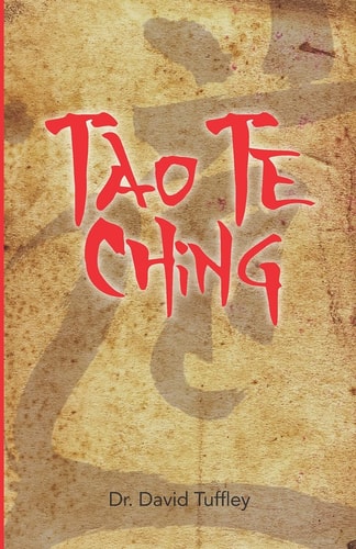 Tao Te Ching Lao Tzu's Timeless Classic for Today