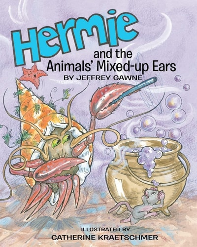 Hermie And the Animals' Mixed-Up Ears