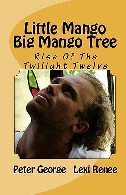 Little Mango Big Mango Tree Rise Of The Twilight Twelve