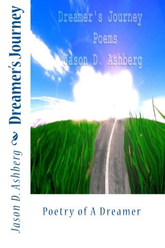 Dreamer's Journey Poetry of a Dreamer