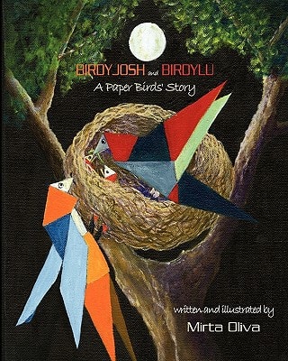 BIRDYJOSH and BIRDYLU A Paper Birds' Story