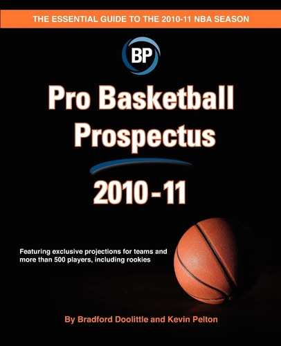 Pro Basketball Prospectus 2010-11