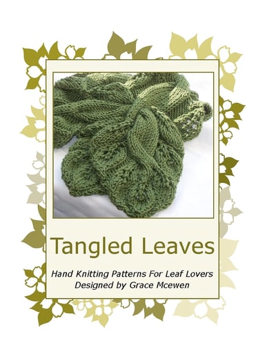 Tangled Leaves Hand Knitting Patterns for Leaf Lovers