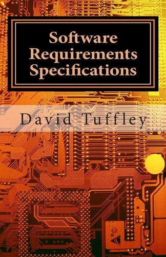 Software Requirements Specifications A How To Guide for Project Staff