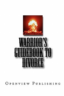 Warrior's Guidebook to Divorce