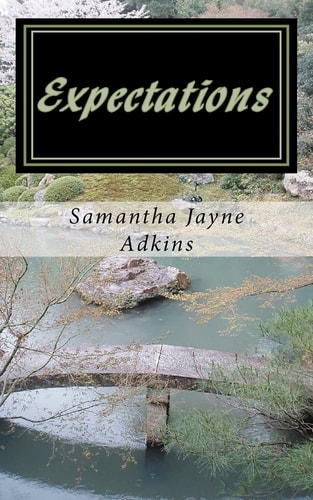 Expectations A Continuation of Pride and Prejudice