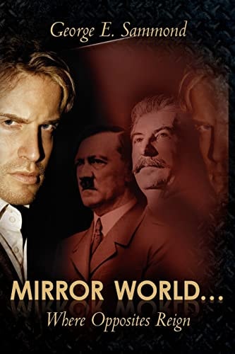 Mirror World... Where Opposites Reign