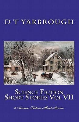 Science Fiction Short Stories Vol VII 8 Science Fiction Short Stories