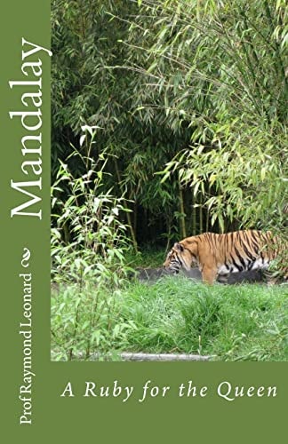 Mandalay A Ruby for the Queen
