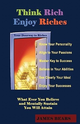 Think Rich Enjoy Riches