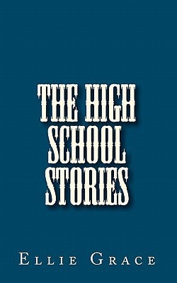 The High School Stories