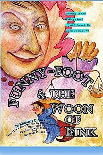 Funny-Foot and the Woon of Bink