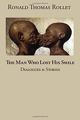 The Man Who Lost His Smile Dialogues and Stories