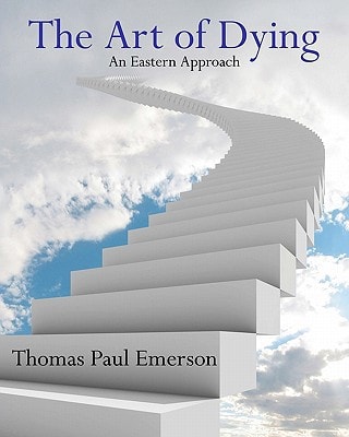 The Art of Dying An Eastern Approach