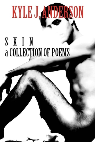 Skin A Collection of Poems