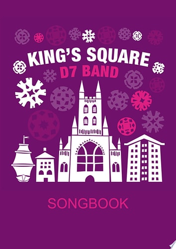 King's Square Songbook By D7 Band