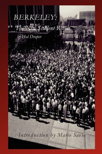 Berkeley The New Student Revolt