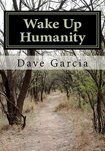 Wake Up Humanity
