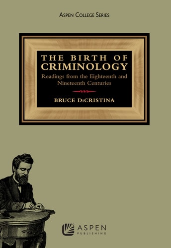 The Birth of Criminology
