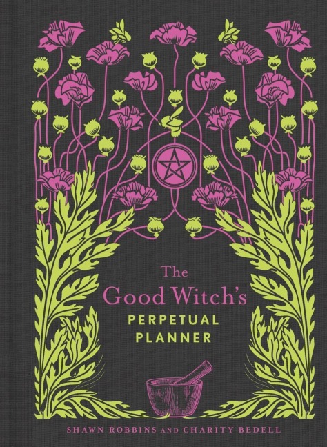 The Good Witchs Perpetual Planner
