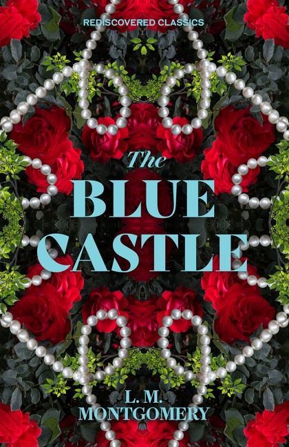 The Blue Castle
