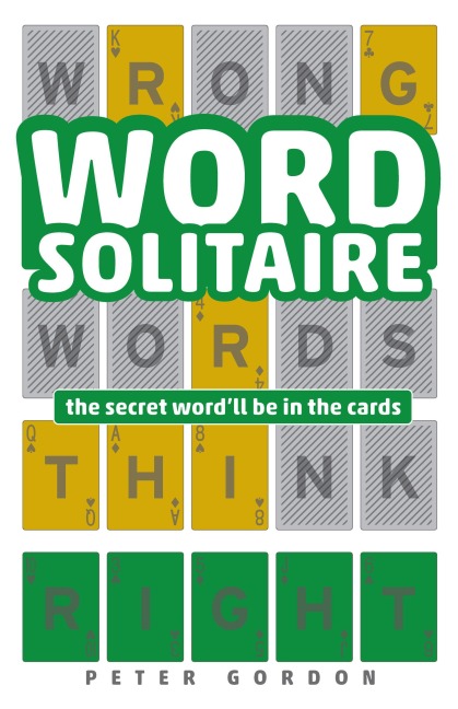 Word Solitaire: The Secret Wordll Be in the Cards